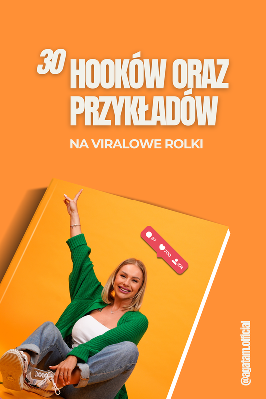 E-book "30 hooków oraz przykładów na VIRALOWE rolki"