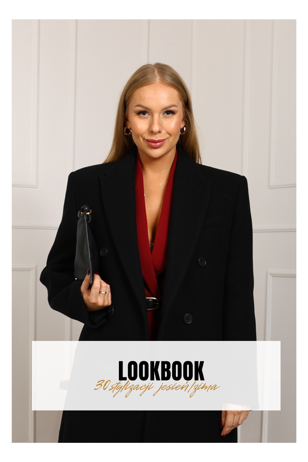 30 stylizacji na jesień i zimę | lookbook